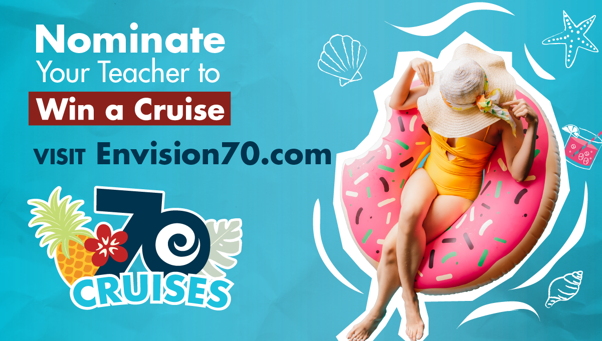 Nominate your teacher to win a cruise